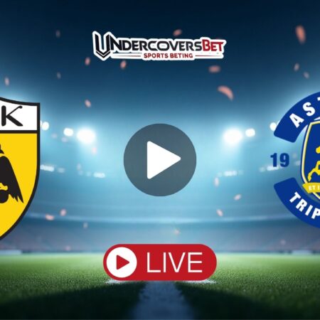 ΑΕΚ – Αστέρας Τρίπολης Κανάλι – Live Streaming (31/08)