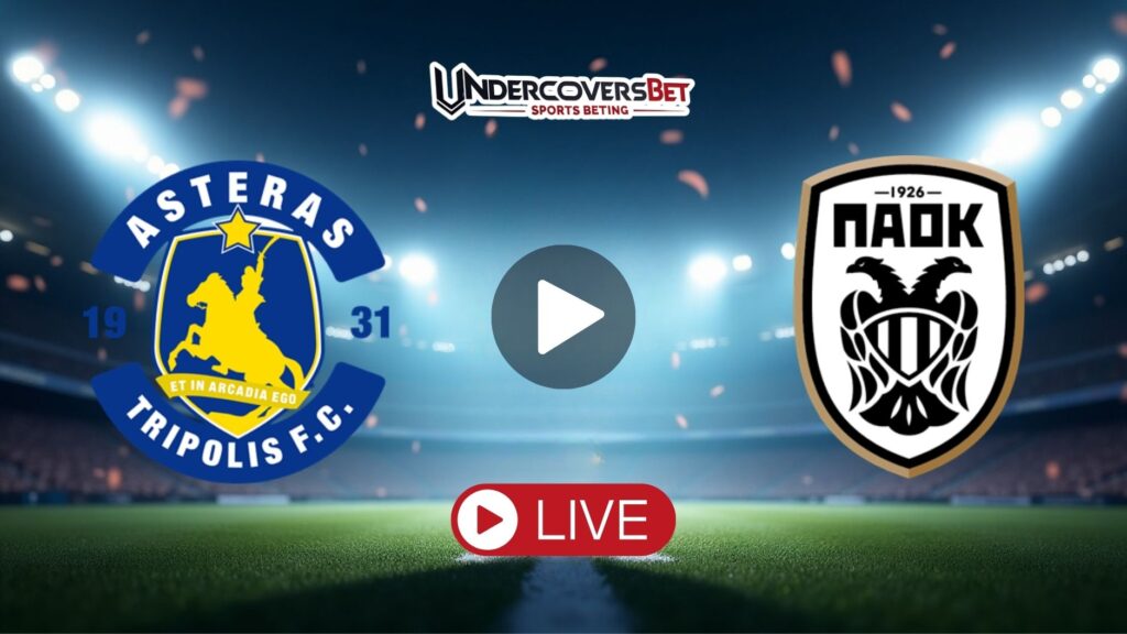 Αστέρας Τρίπολης - ΠΑΟΚ Κανάλι - Live Streaming (28/09)