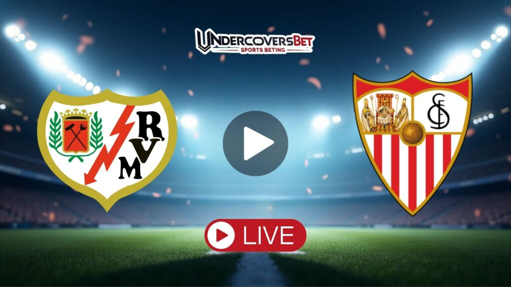 Ράγιο Βαγιεκάνο - Σεβίλλη Κανάλι - Live Streaming (28/09)