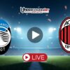 Αταλάντα – Μίλαν Κανάλι – Live Streaming (28/10)
