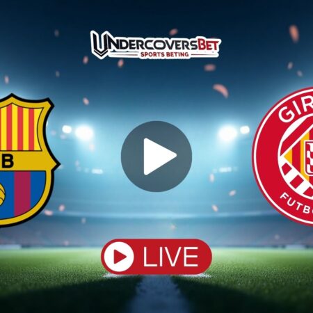 Μπαρτσελόνα – Τζιρόνα Κανάλι Live Streaming (18/10)