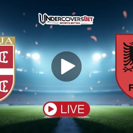 Σερβία – Αλβανία Κανάλι Live Streaming (11/10) | Που το δείχνει