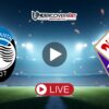 Αταλάντα – Φιορεντίνα Κανάλι – Live Streaming (30/11)