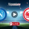 Νάπολι – Άιντραχτ Φρανκφούρτης Κανάλι – Live Streaming (04/11)