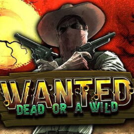 Wanted Dead or a Wild