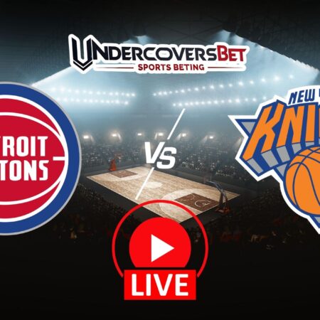 Ντιτρόιτ Πίστονς – Νιου Γιορκ Νικς Κανάλι – Live Streaming (05/01/26)