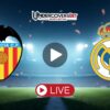 Βαλένθια – Ρεάλ Μαδρίτης (08/02/26) Κανάλι – Live Streaming