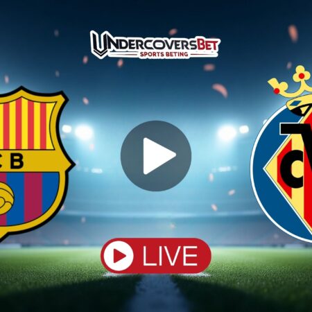 Μπαρτσελόνα – Βιγιαρεάλ (28/02/26) Κανάλι – Live Streaming