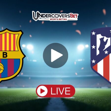 Μπαρτσελόνα – Ατλέτικο Μαδρίτης (03/03/26) Κανάλι – Live Streaming