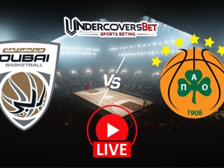 Ντουμπάι BC – Παναθηναϊκός (24/03/26) Κανάλι – Live Streaming
