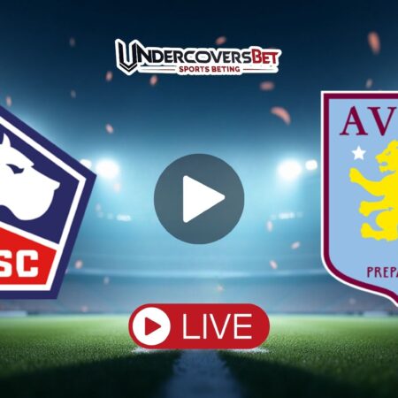 Λιλ – Άστον Βίλα (12/03/26) Κανάλι – Live Streaming