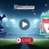 Λίβερπουλ – Τότεναμ (15/03/26) Κανάλι – Live Streaming