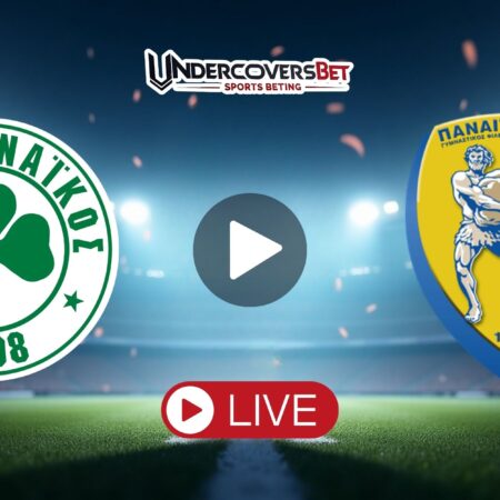 Παναθηναϊκός – Παναιτωλικός (15/03/26) Κανάλι – Live Streaming