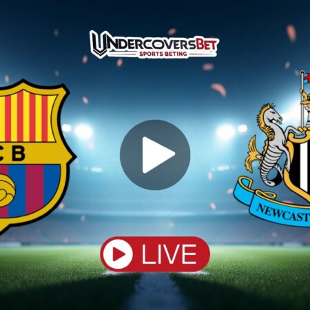 Μπαρτσελόνα – Νιούκαστλ (18/03/26) Κανάλι – Live Streaming