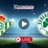 Μπέτις – Παναθηναϊκός (19/03/26) Κανάλι – Live Streaming