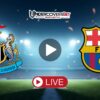 Νιούκαστλ – Μπαρτσελόνα (10/03/26) Κανάλι – Live Streaming