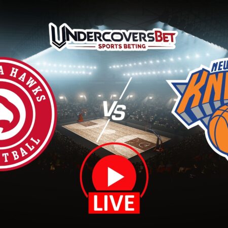 Ατλάντα Χοκς – Νιου Γιορκ Νικς (06/04/26) Κανάλι – Live Streaming