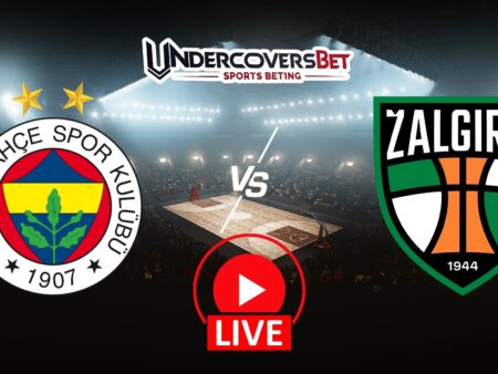 Φενέρμπαχτσε – Ζαλγκίρις Κάουνας (30/04/26) Κανάλι – Live Streaming