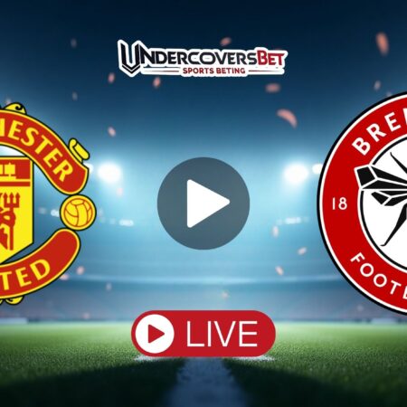 Μάντσεστερ Γιουνάιτεντ – Μπρέντφορντ (27/04/26) Κανάλι – Live Streaming
