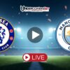 Τσέλσι – Μάντσεστερ Σίτι κανάλι – Live Streaming (16/05)