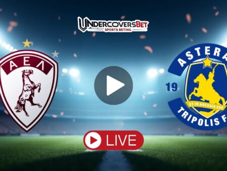 ΑΕΛ – Αστέρας Τρίπολης κανάλι – Live Streaming (09/05)