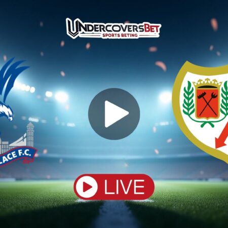 Κρίσταλ Πάλας – Ράγιο Βαγιεκάνο κανάλι – Live Streaming (27/05)